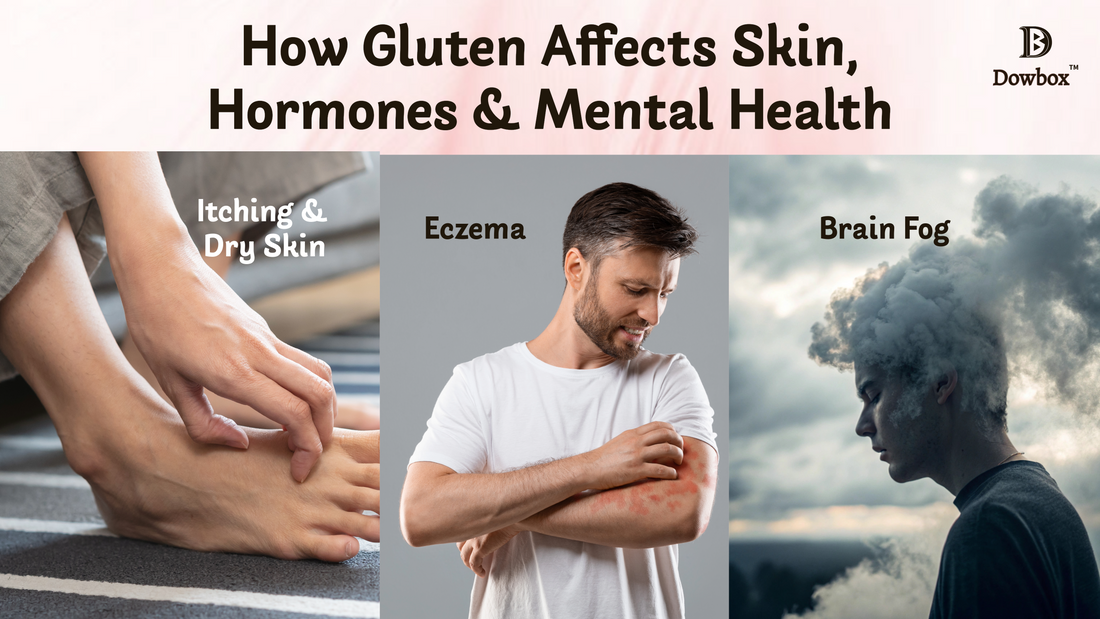 How Gluten Affects Skin, Hormones, and Mental Health